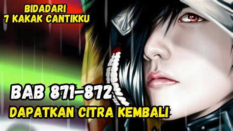 Novel Ketujuh Kakak Cantikku Bab Dapatkan Citra Kembali