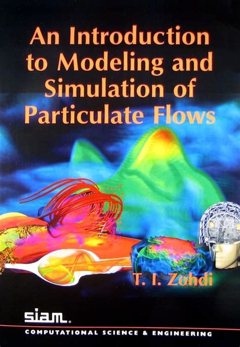 Buy An Introduction To Modeling And Simulation Of Particulate Flows