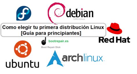 Como Elegir Tu Primera Distribuci N Linux Guia Para Principiantes