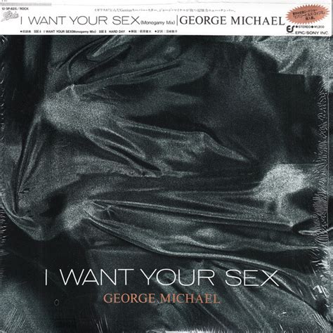 George Michael I Want Your Sex Vinyl Discogs