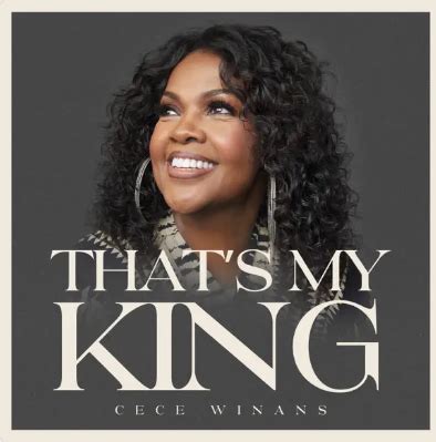 CeCe Winans - That's My King - Reviews - Album of The Year