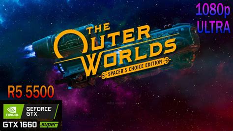 The Outer Worlds Spacer S Choice Edition GTX 1660 Super Ryzen 5