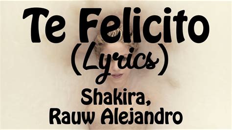 Shakira Rauw Alejandro Te Felicito Lyrics Letra English SUB