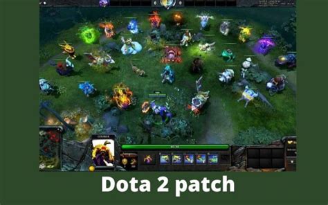 Dota 2 Patch The Best Game Ever Dota 2 Updateventuneac