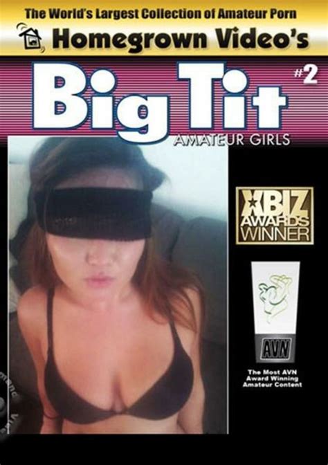 Homegrown Video S Big Tit Amateur Girls 2 By Homegrown Video HotMovies