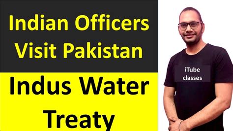 Indus Water Treaty 1960 Permanent Indus Commission River Disputes