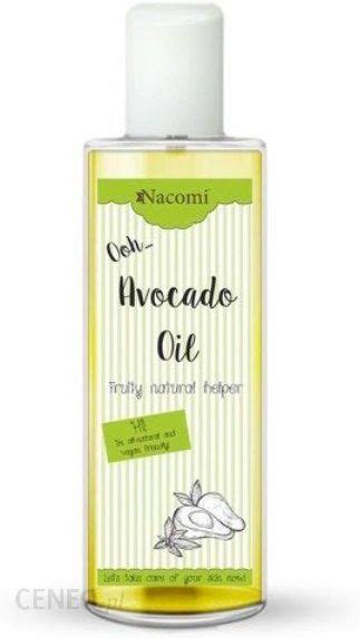 Nacomi Avocado Oil Olej Avocado Ml Opinie I Ceny Na Ceneo Pl