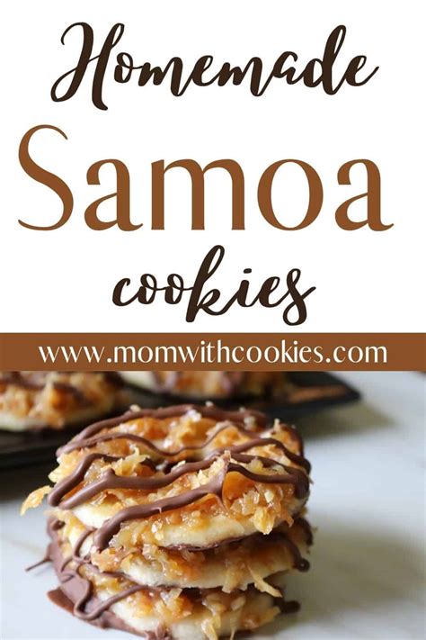 Homemade Samoas Cookies Mom With Cookies