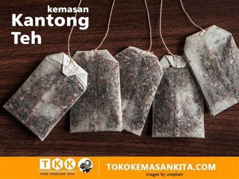 Kantong Teh Jenis Harga Bahan Dan Tips Memilihnya Toko Kemasan Kita