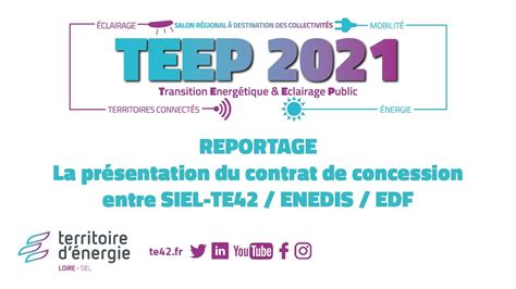 Salon TEEP 2021 Présentation du contrat de concession SIEL TE42