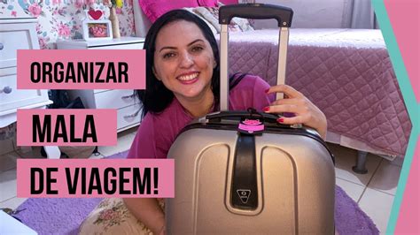 Como Organizar Mala De Viagem Aprenda A Organizar A Sua YouTube