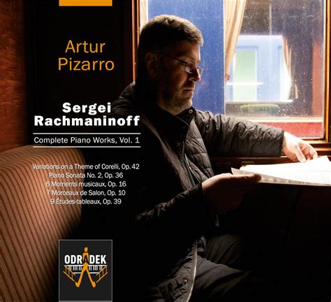 Rachmaninov Intégrale de l Oeuvre pour Piano Vol 1 Artur Pizarro