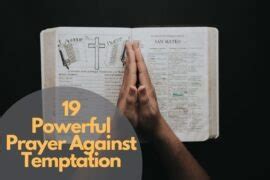 Powerful Prayer Against Temptation Bible Verses Of The Day