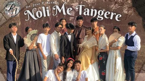 Grade 9 Persimmons Noli Me Tangere Trailer Youtube