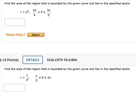 Solved Find The Area Of The Region That Is Bounded By The Chegg