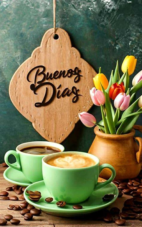 Pin By Rita On Abrazo De Buenos Dias In 2024 Good Morning Coffee