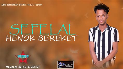 New Eritrean Bilen Video Music ሰፈላል by HENOK BEREKET Official