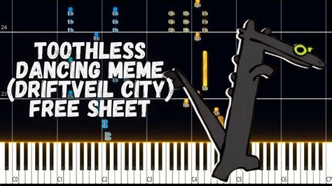 Toothless Dancing Meme Driftveil City Piano Tutorial Free Sheet In The Description 😮 Youtube