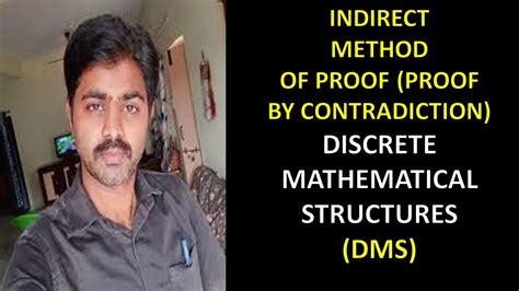 Indirect Method Of Proof Proof By Contradiction Inconsistency Of