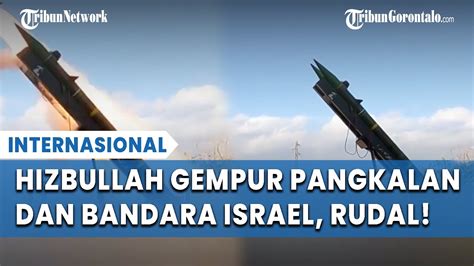 Hizbullah Luncurkan Serangan Rudal Ke Pangkalan Udara Dan Bandara