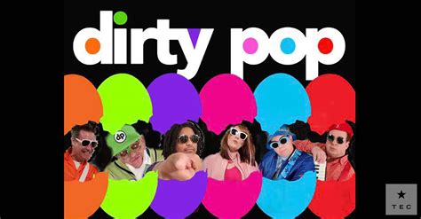 Dirty Pop | The Entertainment Company, LLC.