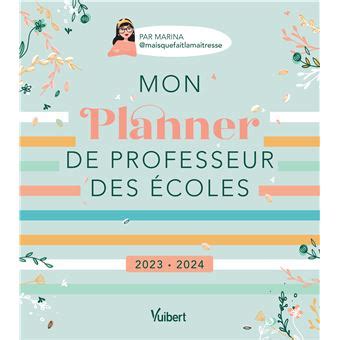 Mon Planner de professeur des écoles 2023 2024 Cahier journal Suivi