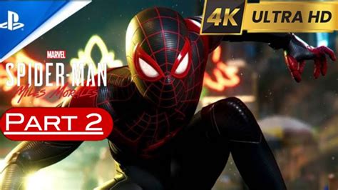 Marvel S Spider Man Miles Morales Ps5 Gameplay Part 2 4k 60 FPS Ray