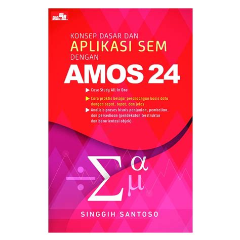 Jual Buku Konsep Dasar Dan Aplikasi SEM Dengan Amos 24 Shopee Indonesia