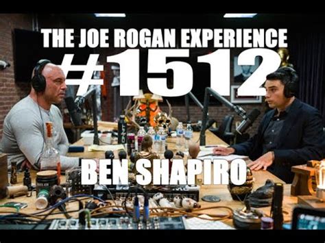 Joe Rogan Experience #1512 - Ben Shapiro - Win Big Sports