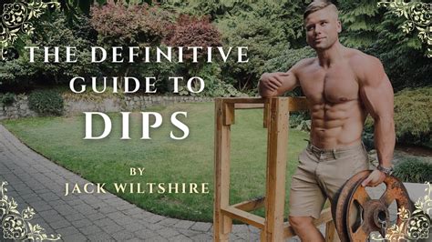 The Definitive Guide To Dips