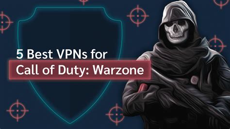 5 Best Vpns To Access Easy Lobbies In Call Of Duty Warzone