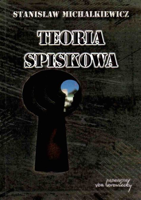 Teoria Spiskowa Stanis Aw Michalkiewicz Katakumbus Pl