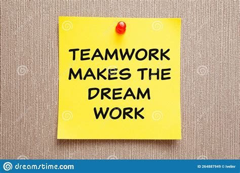 Teamwork Makes The Dream Work Is Shown Using The Text Stock Image