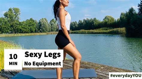 10 Minutes Sexy Legs Workout Toned Legs No Equipment Short And