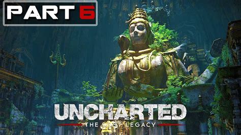 UNCHARTED THE LOST LEGACY PC REMASTERED Gameplay Walkthrough Part 6