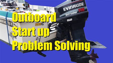 Outboard Starter Problem Solving Evinrude Johnson Fix Cranking