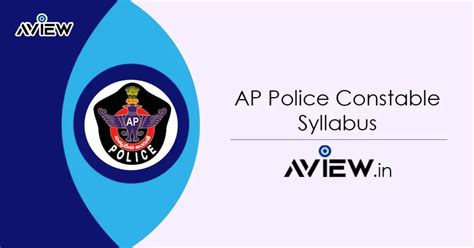 AP Police Constable Syllabus 2023 Topics Exam Pattern PDF