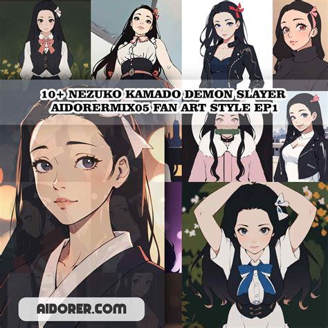 10 NEZUKO KAMADO DEMON SLAYER AIDORERMIX05 FAN ART STYLE EP1 Aidorer