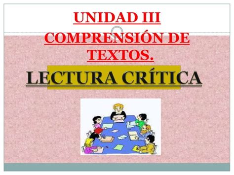 Lectura Critica Unidad 3 PPT