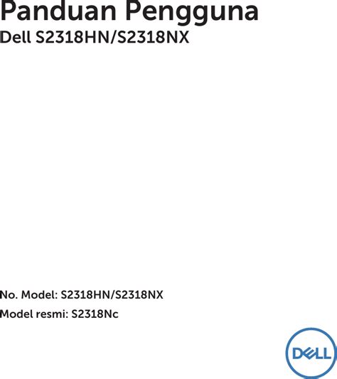 Dell s2318hn monitor S2318HN/S2318NX Panduan Pengguna User Manual User ...