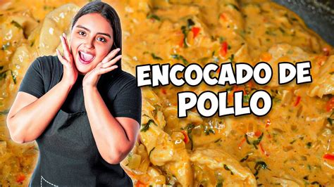 Como Hacer Encocado De Pollo Recetas F Ciles Youtube