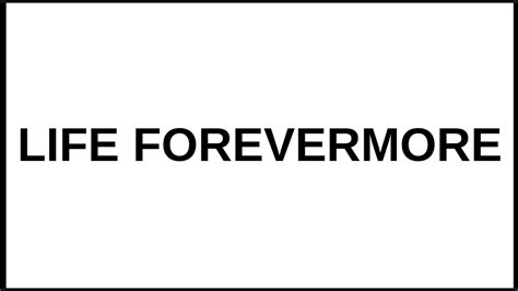 LIFE FOREVERMORE By John Ellerton And Fr Manoling Francisco SJ With