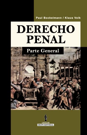 Derecho Penal Parte General Librería Juridica Legales Libros De Derecho And Jurídicos