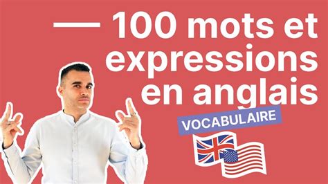 100 mots et expressions pour bien débuter en anglais YouTube