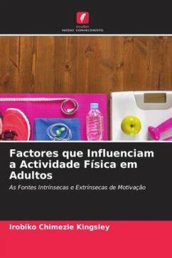 Factores Que Influenciam A Actividade F Sica Em Adultos Von Irobiko