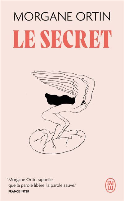 Le Secret Le Bruit Du Silence Poche Morgane Ortin Achat Livre Fnac