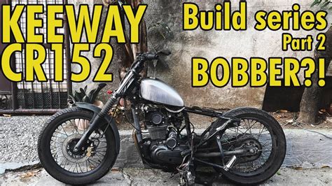 BUDGET MEAL MODIFICATION KEEWAY CR 152 BUILD SERIES PART 2 Bobber