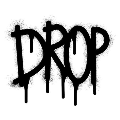 Premium Vector Graffiti Drop Text With Black Spray Paint