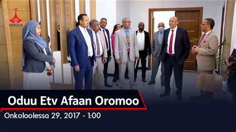 Oduu Etv Afaan Oromoo Onkoloolessa 29 2017 1 00 Etv Ebc Etv Afaan