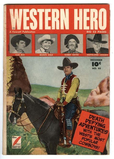 Western Hero 85 Dec 1949 Tom Mix Monte Hale Gabby Hayes Hopalong Cassidy Fawcett Comic Books